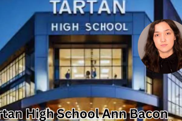 Tartan High School Ann Bacon: A Legacy of Inspiration and Education Excellence