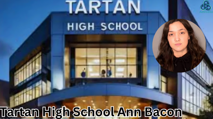 Tartan High School Ann Bacon: A Legacy of Inspiration and Education Excellence